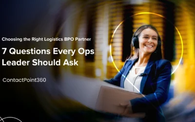 Choosing the Right Logistics BPO Partner: 7 Questions Every Ops Leader Should Ask