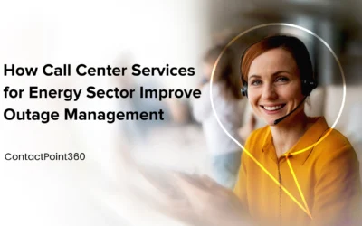 How Call Center Services for Energy Sector Improve Outage Management