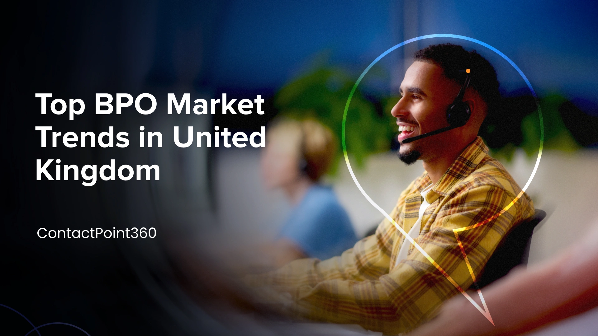 BPO Market Trends in the United Kingdom 2025–2032