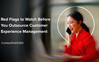 Red Flags to Watch Before You Outsource Customer Experience Management