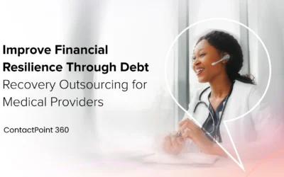 Improve Financial Resilience Through Debt Recovery Outsourcing for Medical Providers